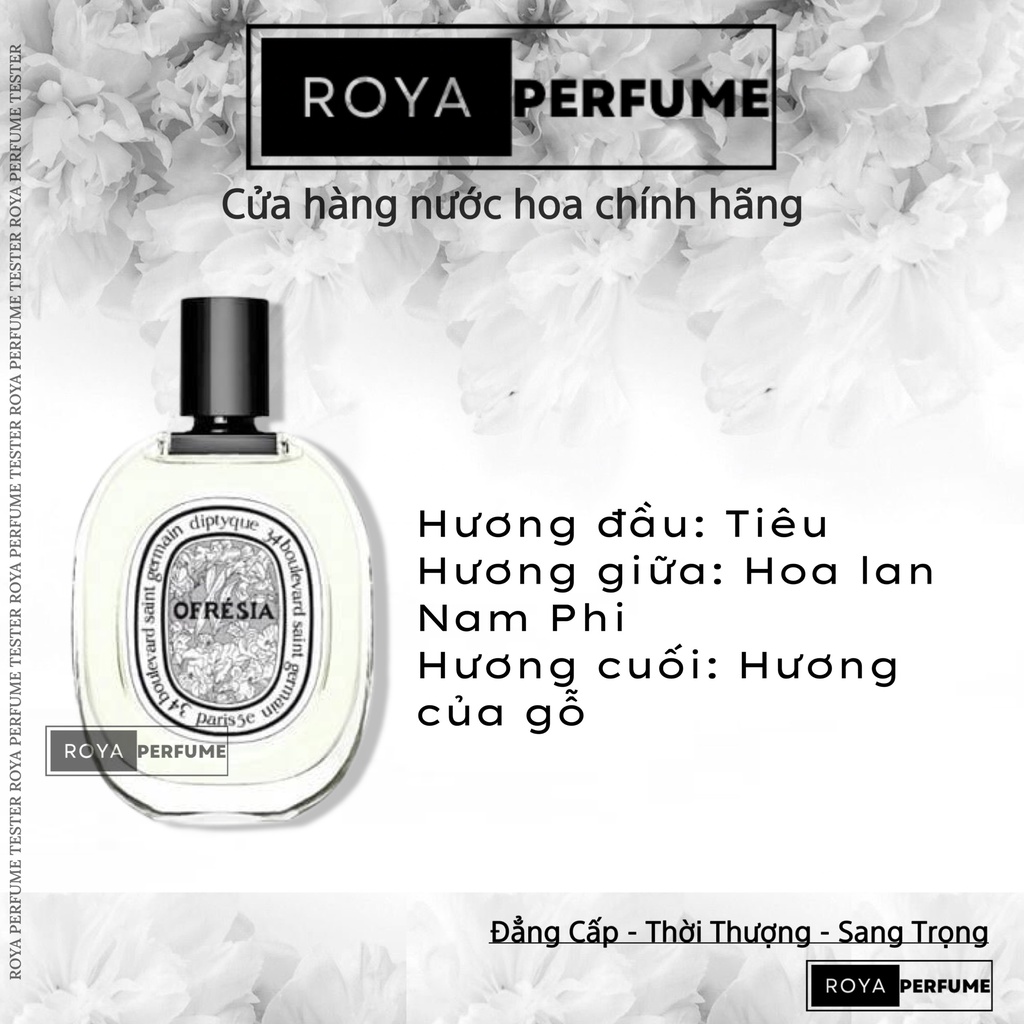 -𝑹𝑶𝑱𝑨- Nước hoa Diptyque Ofresia -𝑹𝑶𝑱𝑨-