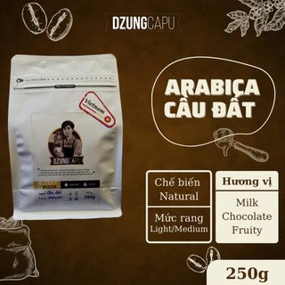 Cà phê arabica cầu đất vụ 2024 - sơ chế natural - gói 250g - dzungcapu specialty coffee