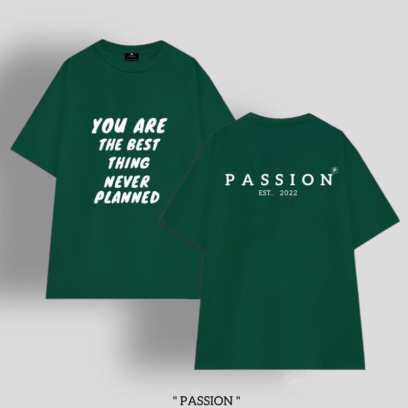 Áo Thun PASSION.OFFICIAL PLANNED/ Green