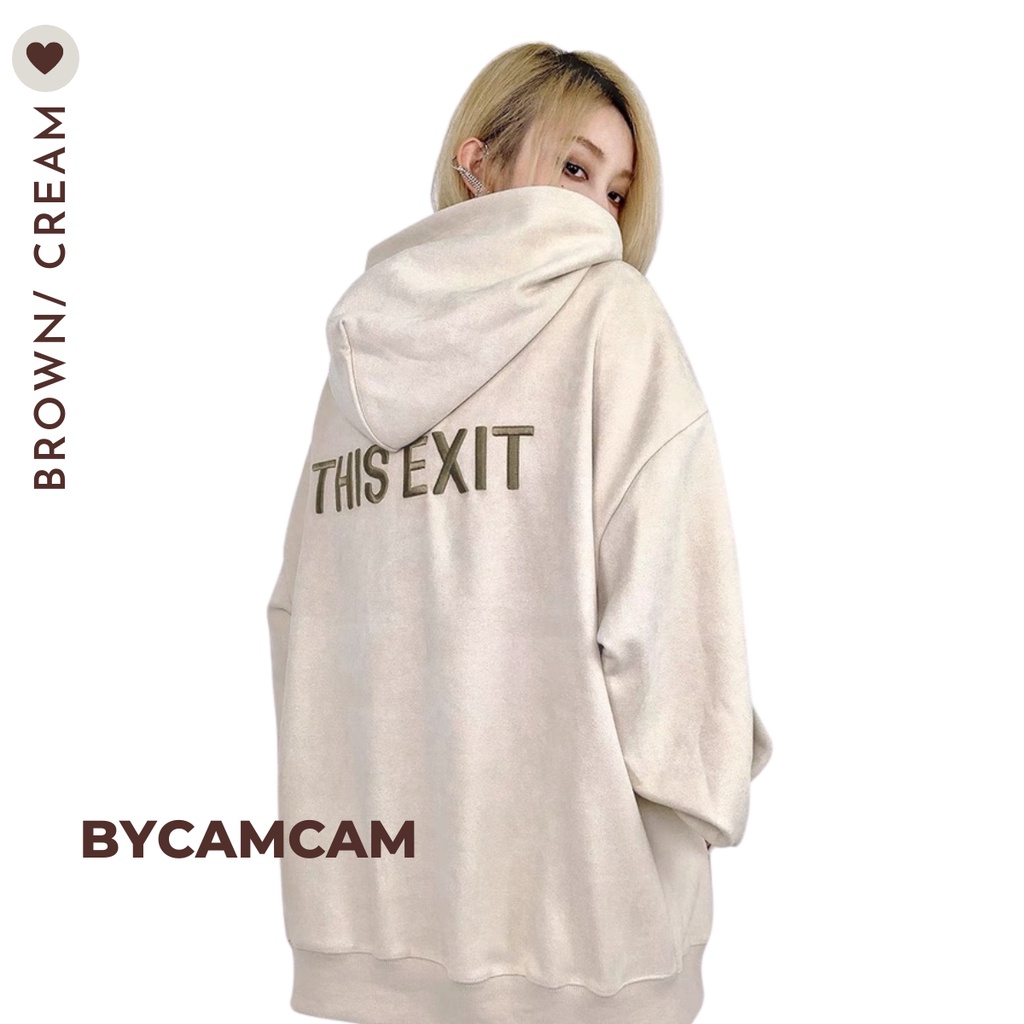 Áo Hoodie Da Lộn Màu Be THIS EXIT Độc Đáo, Áo Hoodie Mới Nhất Mùa Đông 2023 𝘽𝙮.𝘾𝙖𝙢𝙘𝙖𝙢