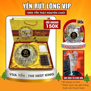 100gr Yến Sào Rút Lông Thượng Hạng SIÊU SỢI Khánh Hòa King Nest Yến Rút Lông Cao Cấp Super Vip (Đặc Biệt)