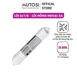 Lõi lọc nước Mutosi số 6/7/8 - Lõi hồng ngoại xa (Far Infrared) LOIT33HN-R