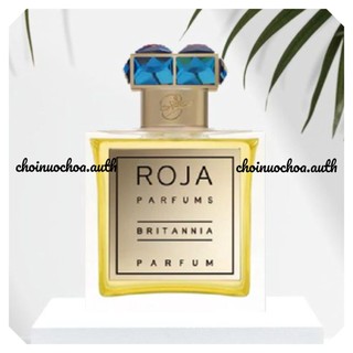 𝐑𝐎𝐉𝐀 𝐏𝐀𝐑𝐅𝐔𝐌𝐒 - nước hoa britannia - nước hoa lạ - tester - 10ml - ᴄʜᴏɪɴᴜᴏᴄʜᴏᴀ.ᴀᴜᴛʜ ©