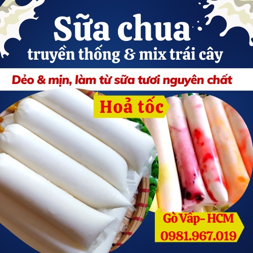 làm nguyên chất từ sữa tươi tiệt trùng, vị sữa chua truyền thống và vị trái cây, sữa chua đóng bịch