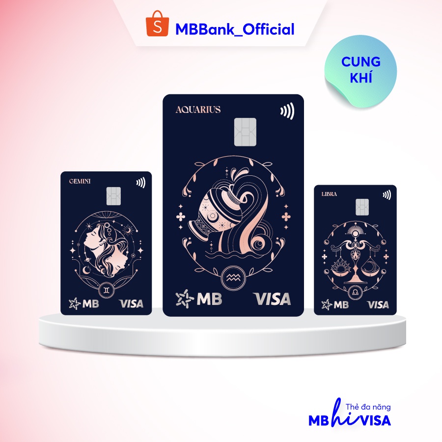 [E-voucher&amp; Dịch vụ] Dịch vụ phát hành thẻ MB Hi Visa Collection - CHĐ Song Tử, Thiên Bình, Bảo Bình