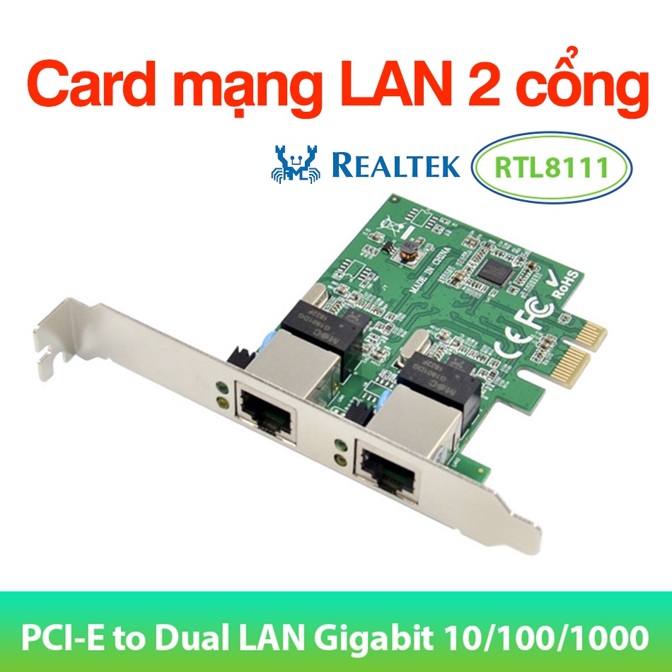 Card mạng LAN PCIe 1x to 2 Port / 4 Port, PECIe 4x to 2 Port cho máy tính PC, Server, Workstation, Boot rom