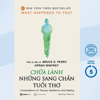 Sách - chữa lành những sang chấn tuổi thơ - sgb