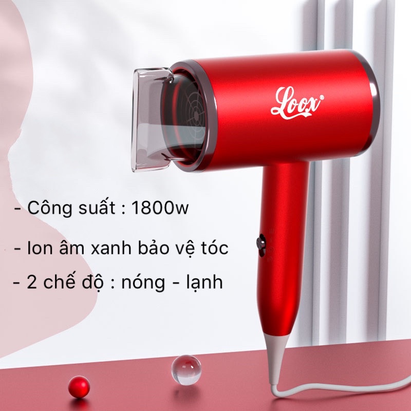 Máy sấy tóc mini Loox ion âm bảo vệ tóc, công suất lớn 1800w