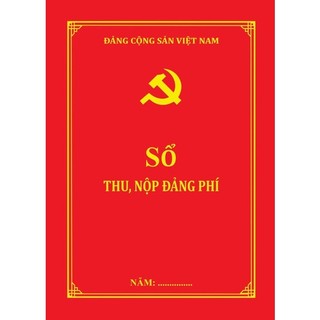 SỔ THU - NỘP ĐẢNG PHÍ ( Mẫu S01/ĐP)
