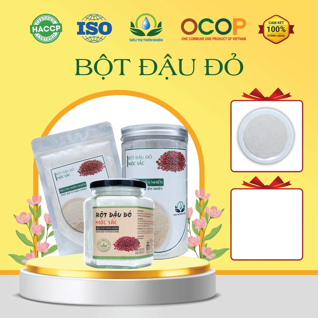 Bột Đậu Đỏ Nguyên Chất SIÊU THỊ THIÊN NHIÊN Giúp Làm Mịn Da, Se Khít Lỗ Chân Lông Và Dưỡng Trắng Túi 100G, 200G, Lọ 200G