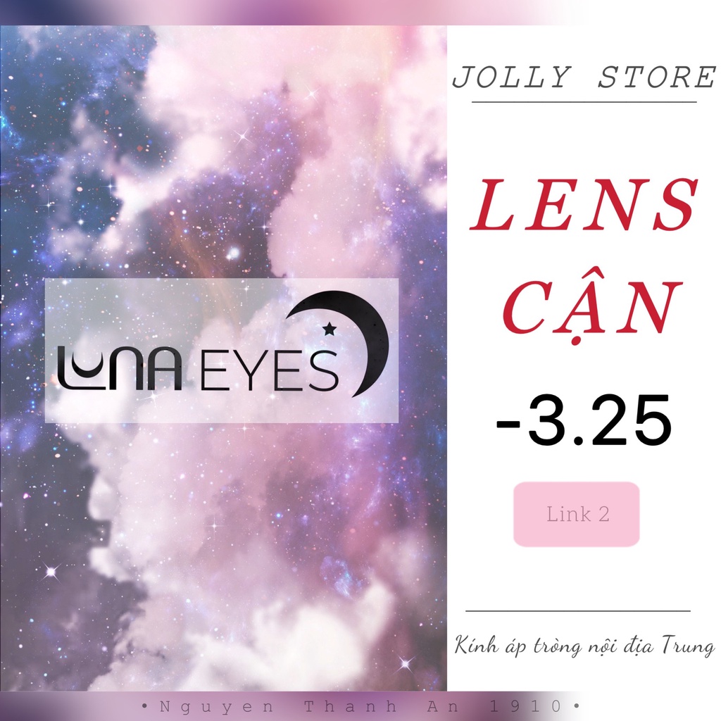 50 Mẫu Lens Cận 3.25 độ Kính áp tròng LUNA EYES (Link2)