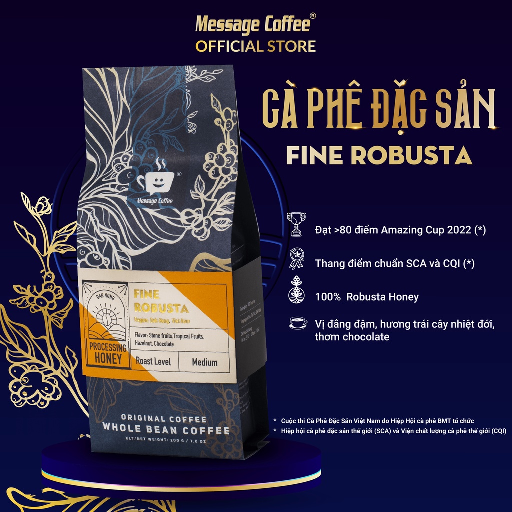 Cà Phê Đặc Sản Fine Robusta - Amazing cup 2022, cafe robusta specialty gu thưởng thức từ Message Coffee gói 200g