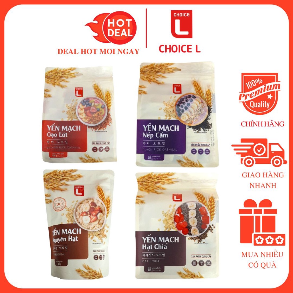 Yến Mạch Nguyên Chất/Nguyên Hạt/Gạo Lứt/Hạt Chia/Nếp Cẩm Túi 450G/500G - Choice L Chính Hãng