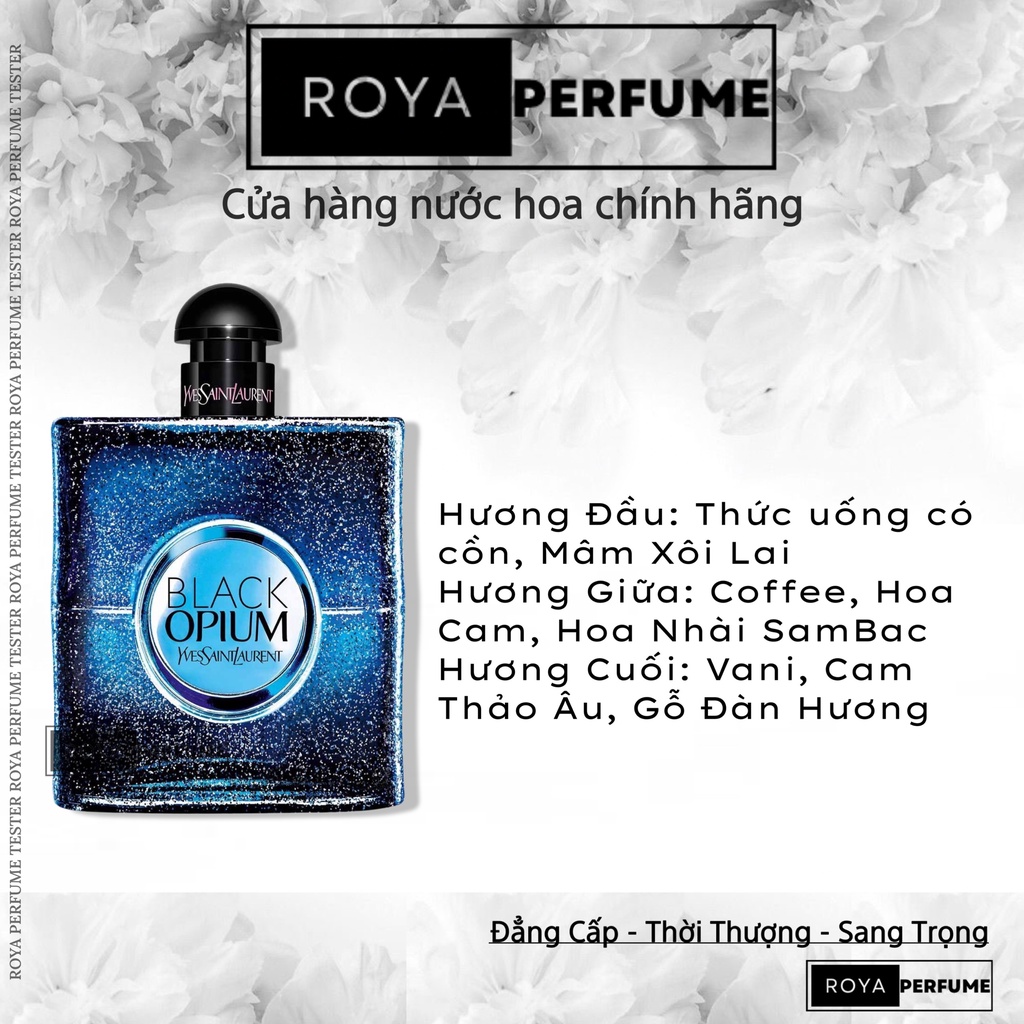 -𝑹𝑶𝑱𝑨- Nước Hoa YSL Black Opium EDP Intense -𝑹𝑶𝑱𝑨-
