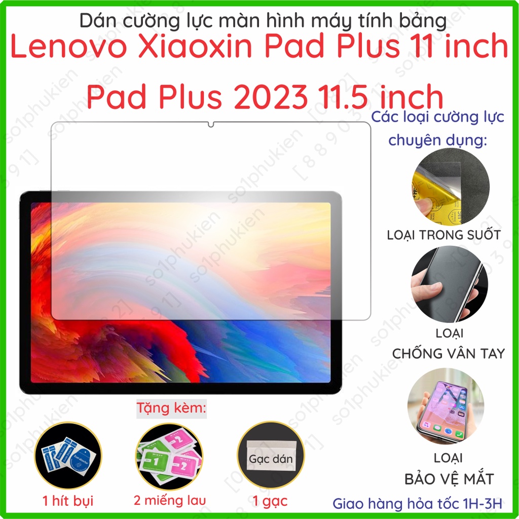 Dán cường lực Lenovo Xiaoxin Pad Plus 11 inch/ 2023 11.5 inch/ Xiaoxin Pad 2022 nano trong, nhám chống vân tay, b.vệ mắt