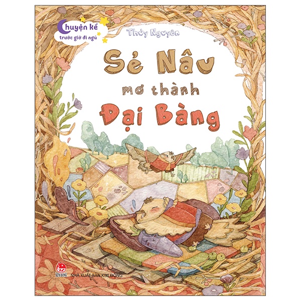 Sách Chuyện Kể Trước Giờ Đi Ngủ: Sẻ Nâu Mơ Thành Đại Bàng