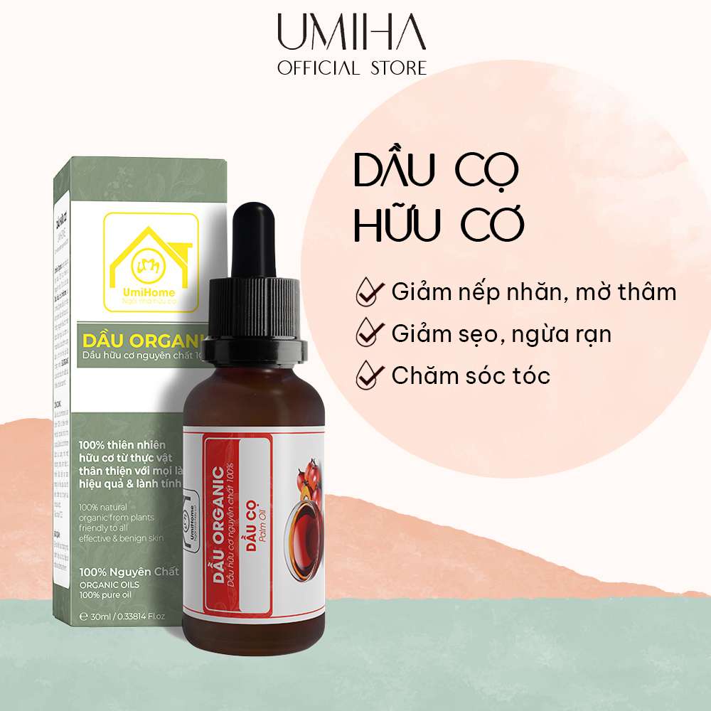 Dầu Cọ Dưỡng Da Umiha Organic Nguyên Chất 30ml Làm Giảm Nếp Nhăn,mờ Rạm, Làm Chậm Quá Trình Lão Hóa