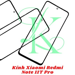 Kính XM redmi note 11t  pro  ( kính ép cho redmi note 11t pro  )