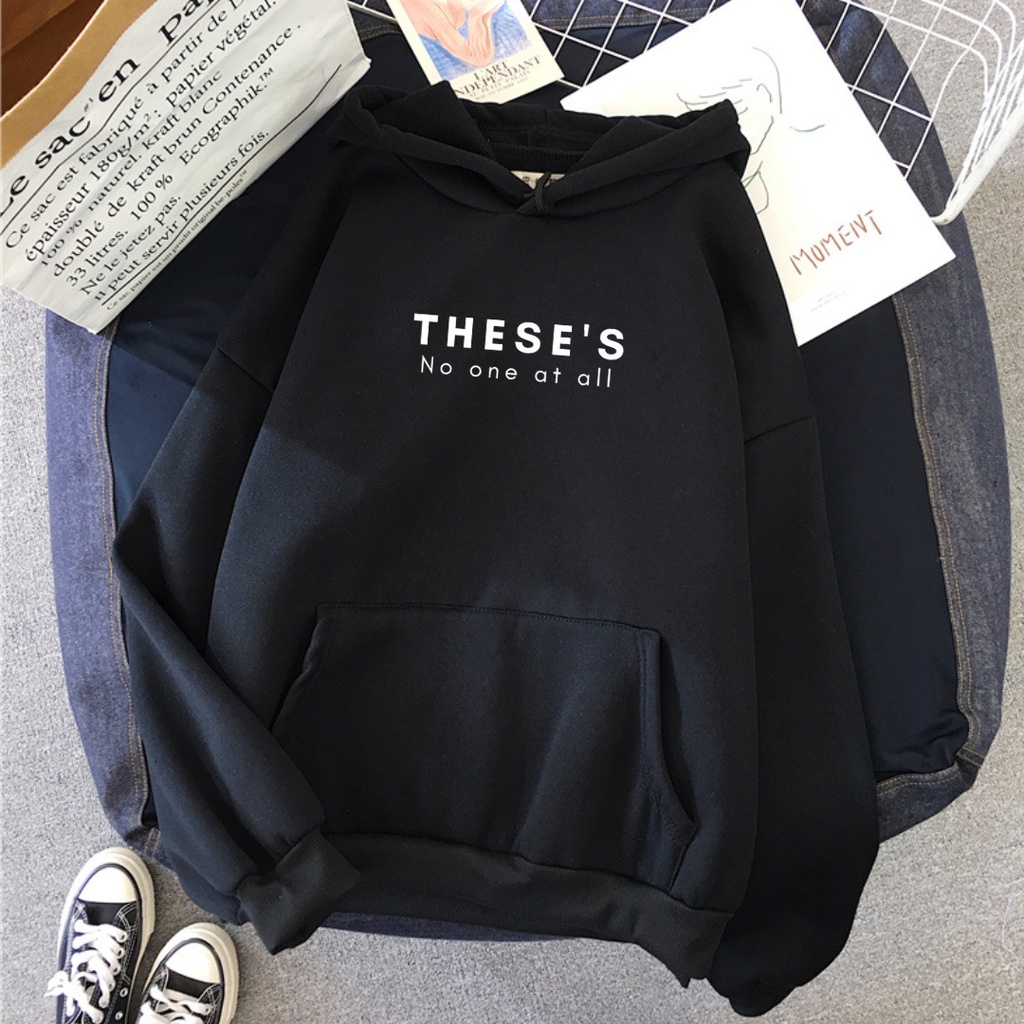 Áo nỉ hoodie THESE'S NO ONE AT ALL, áo nỉ bông cao cấp dày dặn unisex nam nữ HIYOU 2022