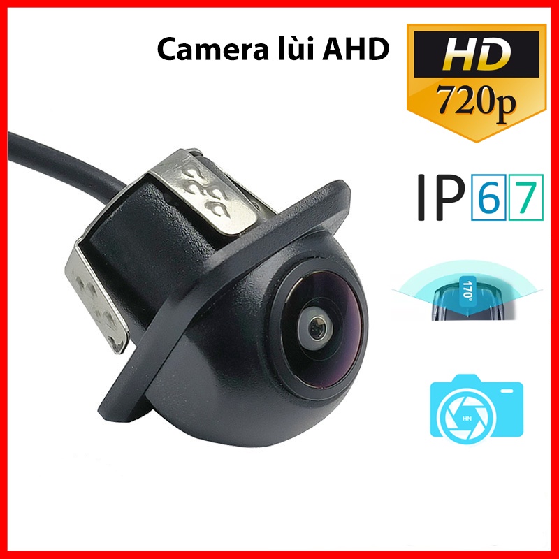 Camera AHD, camera lùi mũ rơm, góc rộng 170 độ, độ nét cao HD 720p, loại mắt cá vàng