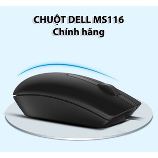 Chuột máy tính Dell MS116 - Chuột máy tính có dây Dell MS116 phân phối chính hãng bởi công ty FPT