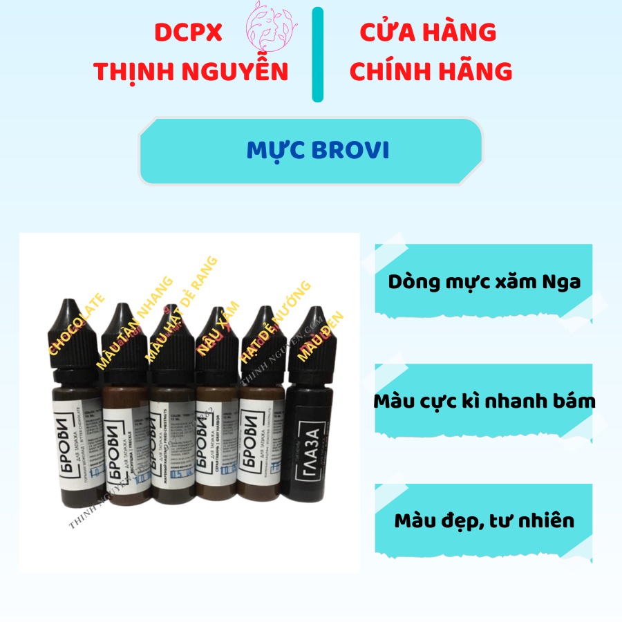 MỰC BROVI CỦA NGA
