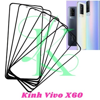 Kính Vivo X60 ( kính ép cho vivo x60 )