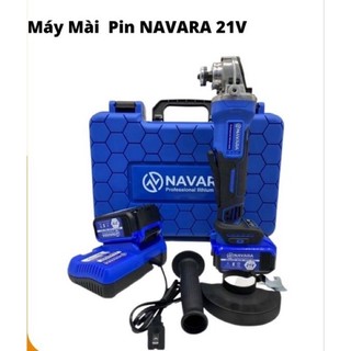 Máy mài pin NAVARA 21V pin khủng có phiếu bảo hành
