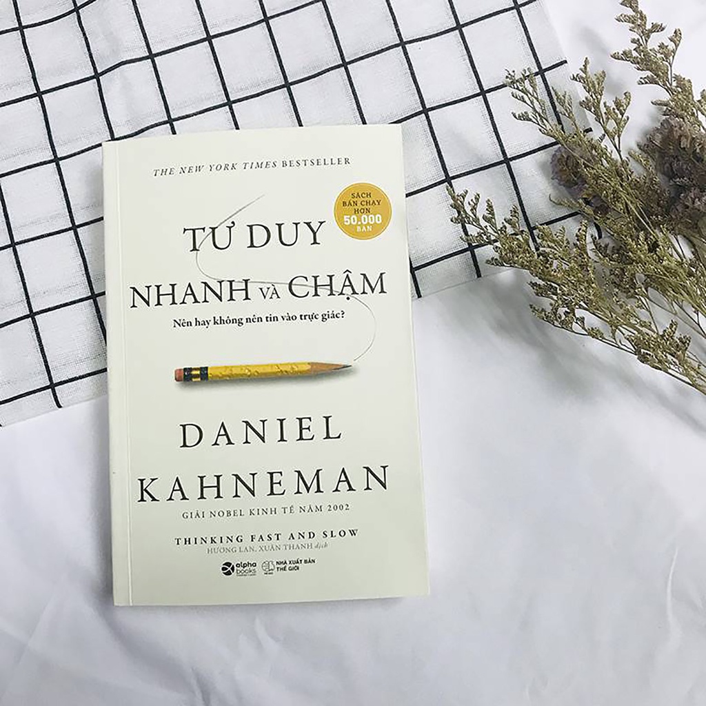 Sách Tư Duy Nhanh và Chậm - Daniel Kahneman ( Tái bản 2023 )