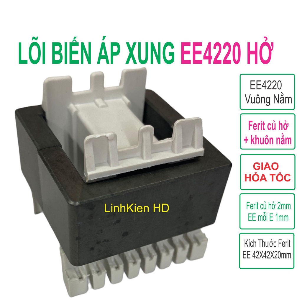 Lõi biến áp xung EE42x20mm vuông nằm Ferit củ HỞ (8+8 chân trắng) LinhKien HD