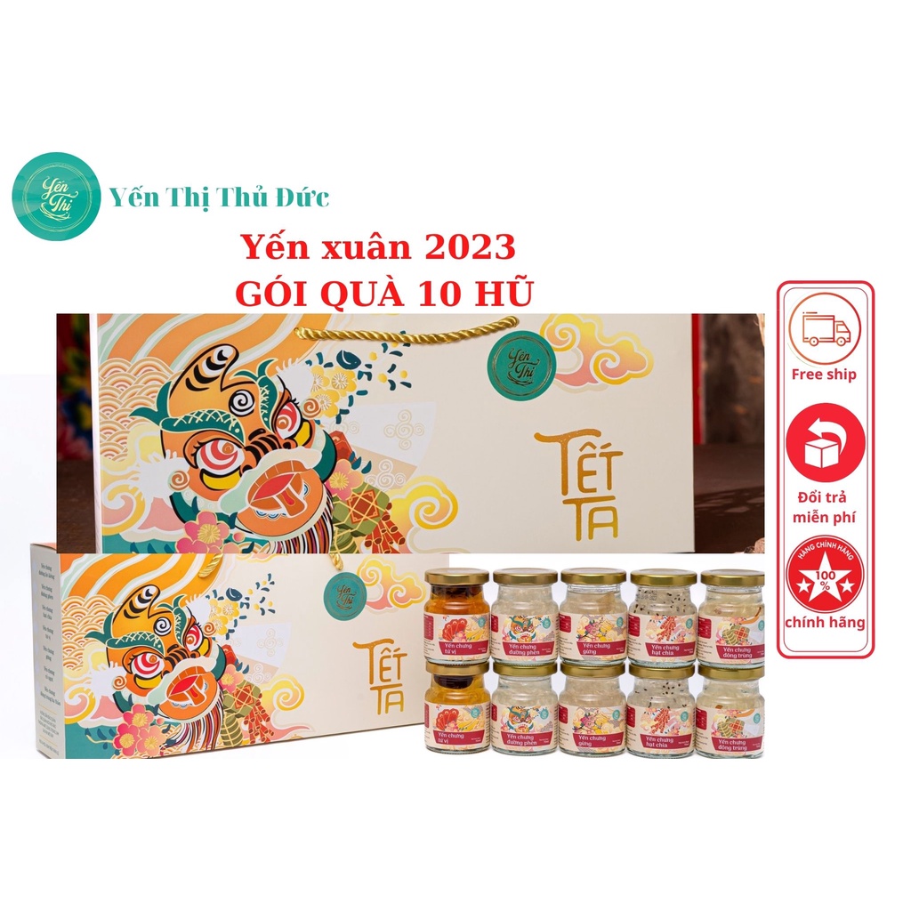 Yến Thị Xuân 2023- Gói quà tặng 10 hũ mix đủ vị - Chưng nguyên chất