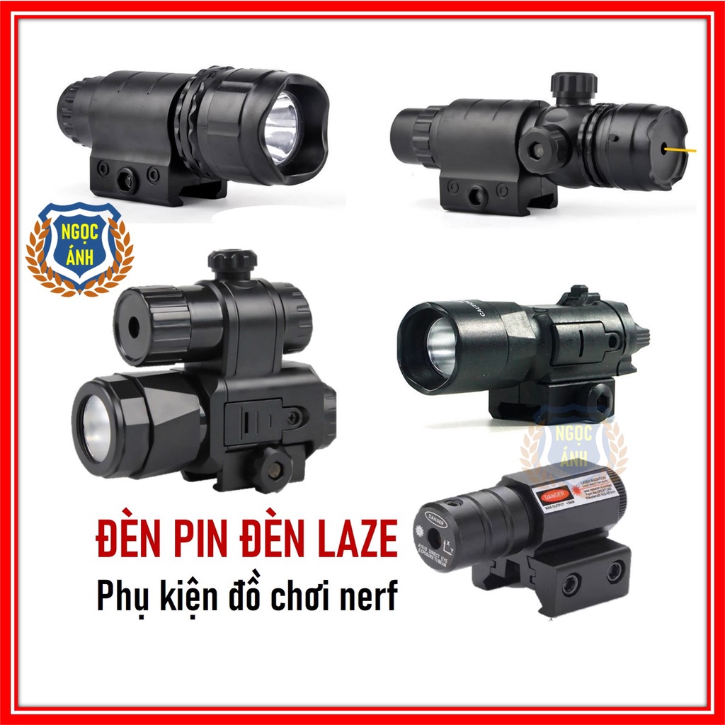 Đèn Laze, Đèn Pin, Đèn Led - Phụ Kiện Nâng Cấp Đồ Chơi Nerf