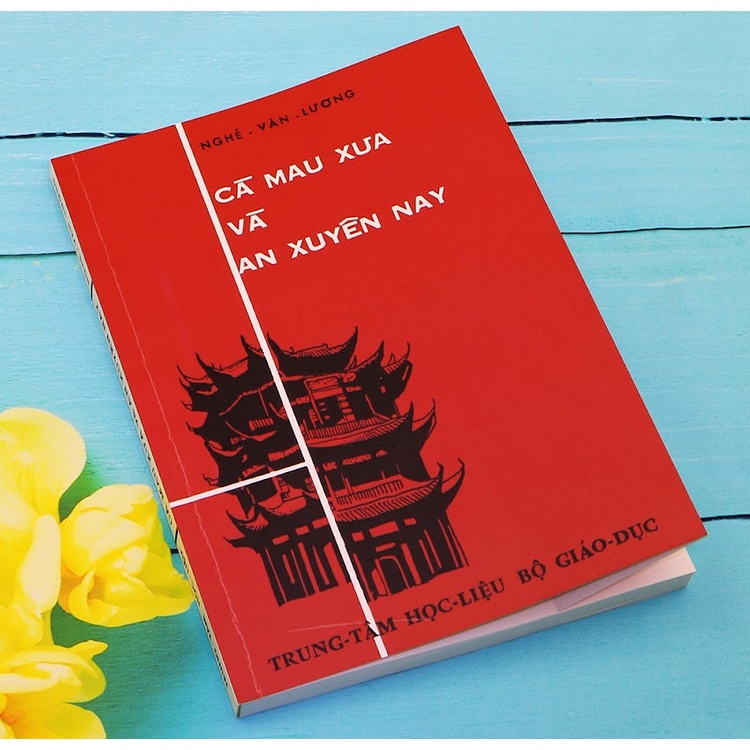 Cà Mau xưa và An Xuyên nay