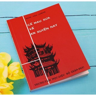 Cà Mau xưa và An Xuyên nay