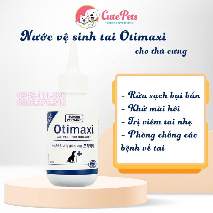 Nước vệ sinh tai Otimaxi 120ml nước rửa tai cho thú cưng - Phụ kiện chó mèo uy tín