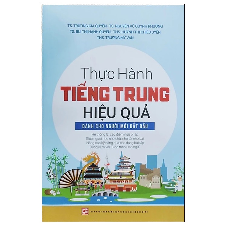 Sách - Thực Hành Tiếng Trung Hiệu Quả - Cho Người Mới Bắt Đầu - 9786043774771