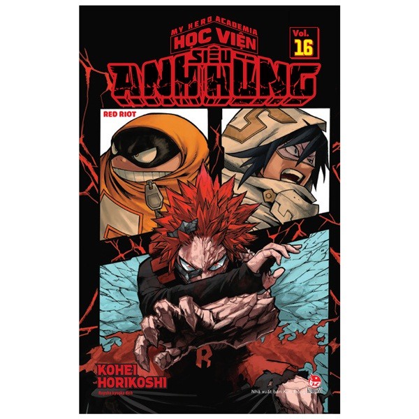 Sách My Hero Academia - Học Viện Siêu Anh Hùng - Tập 16: Red Riot