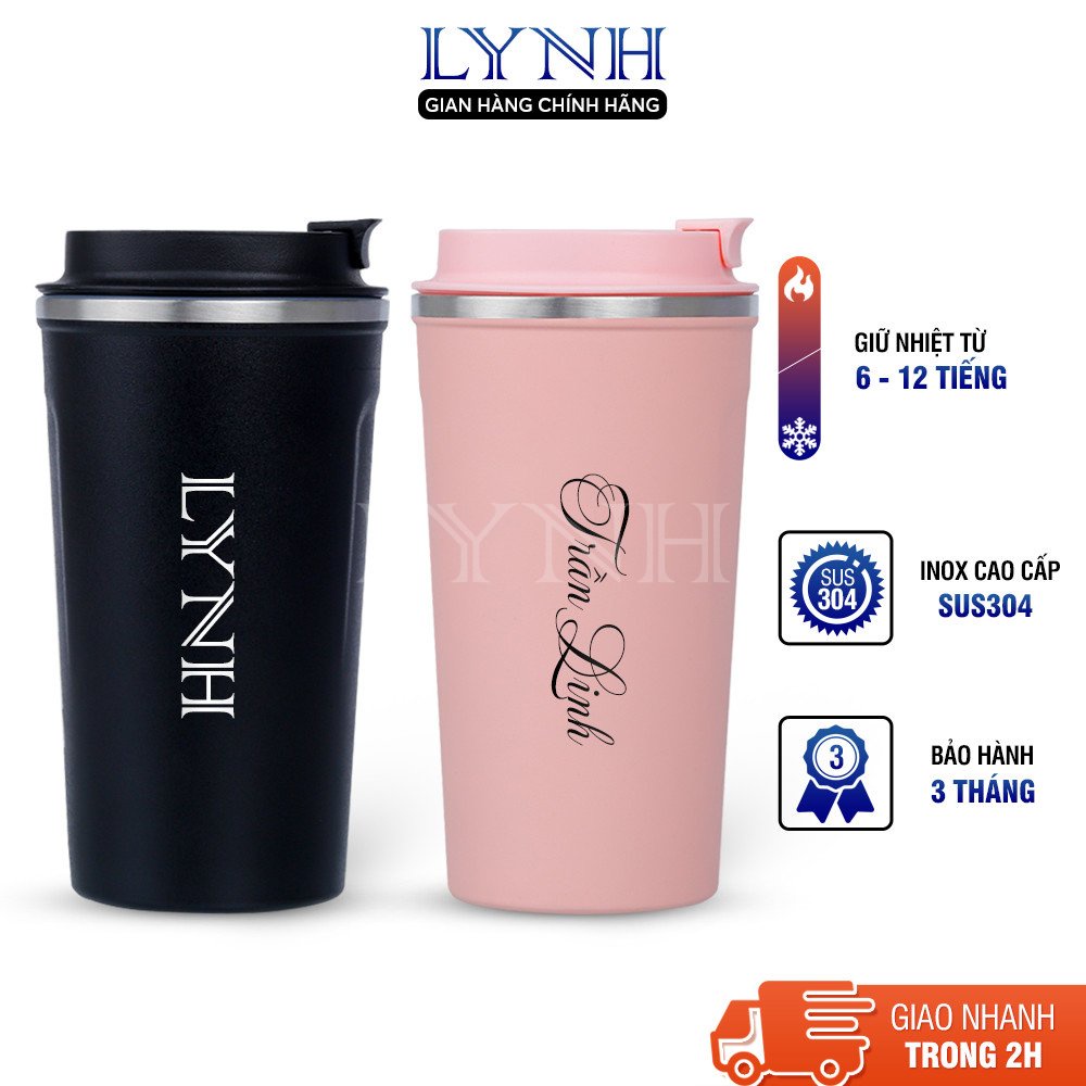 Cốc giữ nhiệt 510ml (LYNH) ly coffee holic inox 304, bình giữ nhiệt 12h khắc tên (có quà tặng)