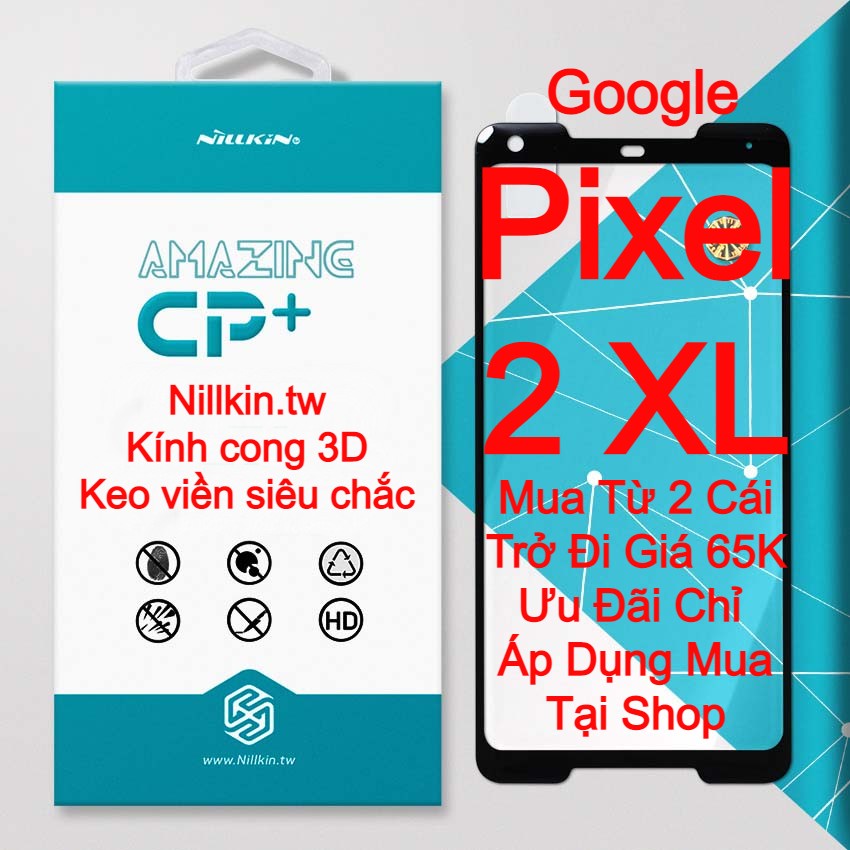 Kính cường lực cho Google Pixel 2XL/Pixel 2 XL hiệu Nillkin.tw kính cong 3D keo viền siêu chắc
