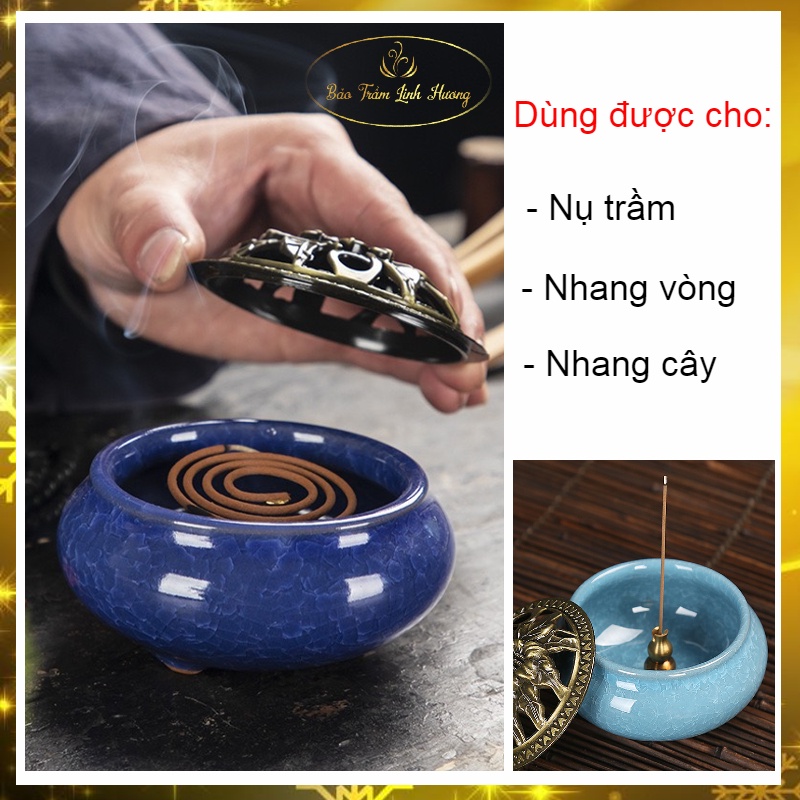 [ GIÁ SỈ ] Lư Xông Nụ Trầm Hương - BẢO TRẦM LINH HƯƠNG Đỉnh Đốt Nhang Khoanh Vòng Phong Thủy Bằng Gốm Sứ Vân Rạn Cao Cấp