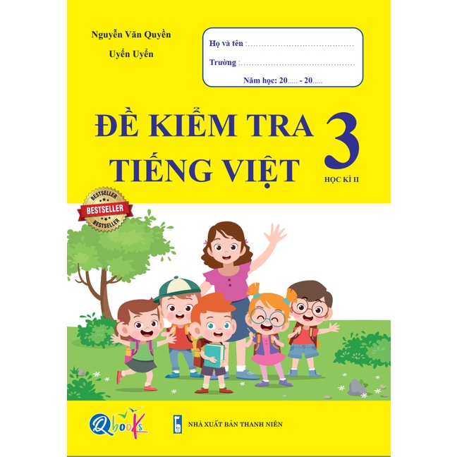 Sách - Đề Kiểm Tra Tiếng Việt 3 - Nâng cao - Học Kì 2 (1 cuốn)