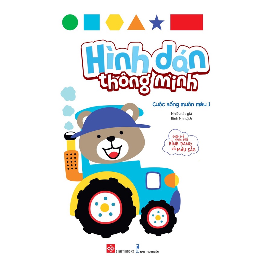 Sách - Hình Dán Thông Minh - Cuộc Sống Muôn Màu 1 - DTI