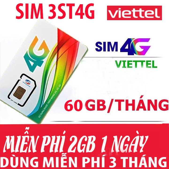 VIETTEL 3ST60N miễn phí 3 tháng đầu 2GB 1 ngày Phí gia hạn từ thnag tguws 4 60k/tháng thả ga data siêu lướt web
