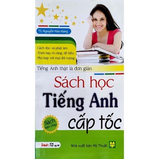 Sách - Sách học Tiếng anh cấp tốc - Nguyễn Hữu Hùng