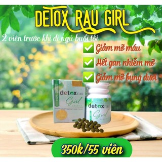 Detox rau xanh girl thải mỡ bụng hộp 55 viên chính hãng