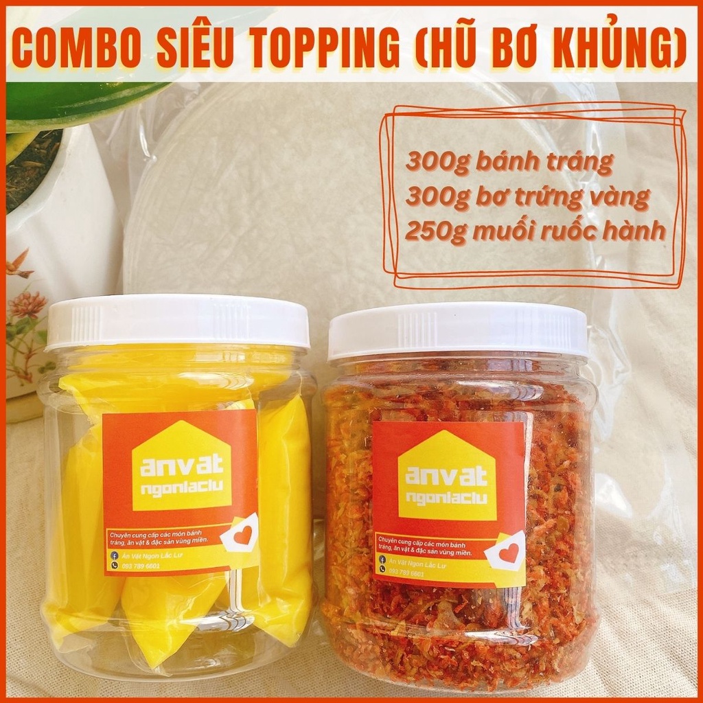 COMBO 1KG "SIÊU TOPPING", BÁNH TRÁNG MUỐI RUỐC HÀNH, đặc biệt HŨ BƠ 300G, HŨ MUỐI 250G ăn thỏa thích
