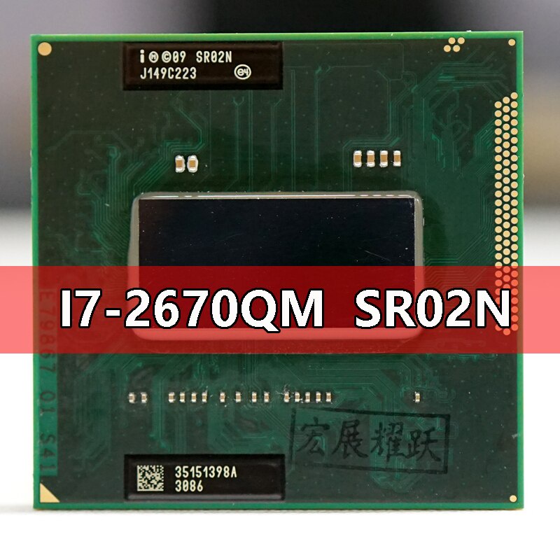 Intel Core i7-2670qm sr02n i7 2670qm processor notebook g2 series rpga988b cpu suitable for hm65 75 76 77 notebook chipset