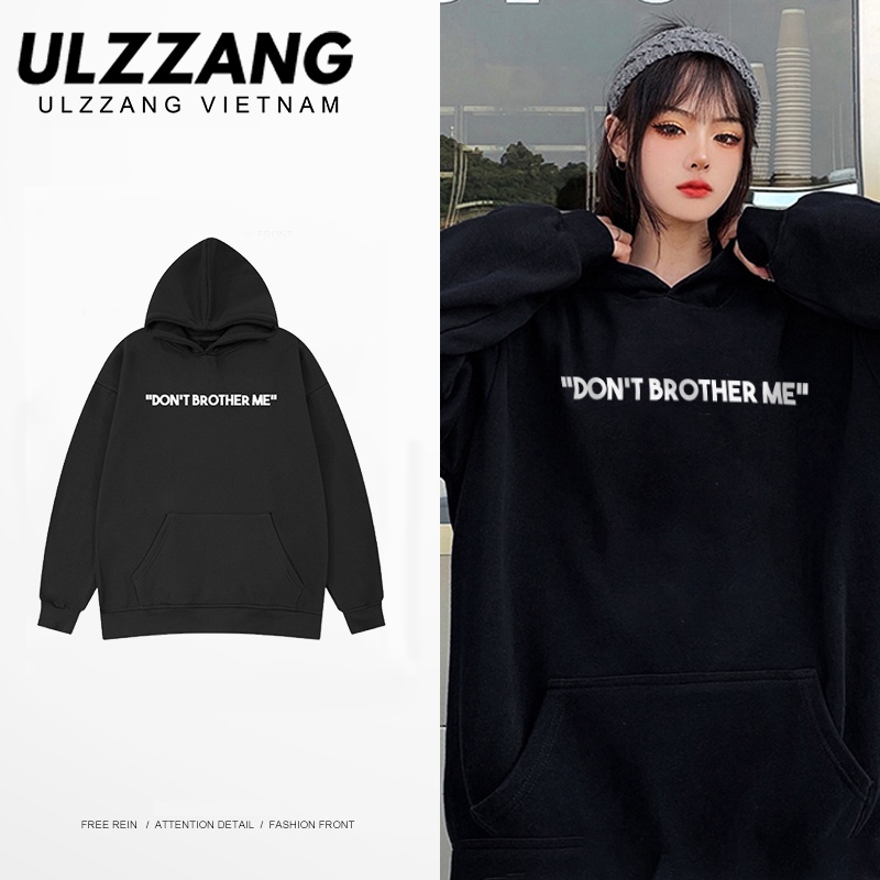 Áo hoodie ULZZANG unisex chất liệu nỉ cao cấp freesize in hình dont brother me