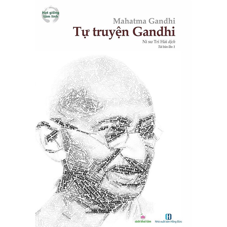 Sách - Tự truyện Gandhi - Mahatma Gandhi- Thích Nữ Trí Hải dịch