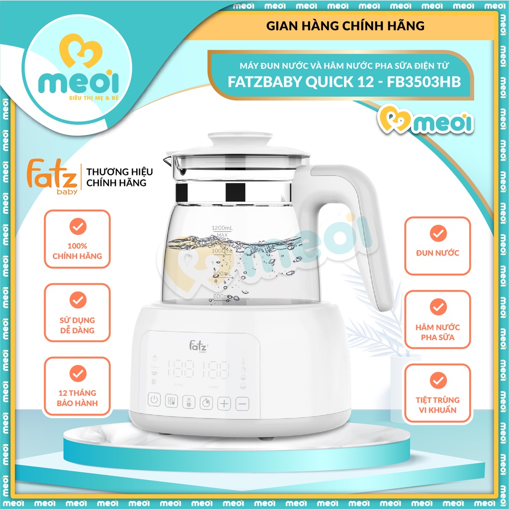 MÁY ĐUN NƯỚC VÀ HÂM NƯỚC PHA SỮA ĐIỆN TỬ FATZBABY QUICK 12 - FB3503HB - CHÍNH HÃNG
